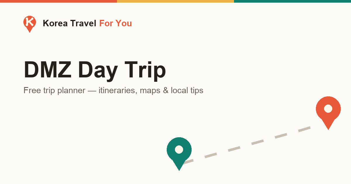 DMZ Tour from Seoul: The Complete Day Trip Guide